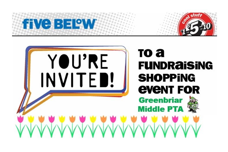 Five Below Greenbriar Middle PTA Fundraiser