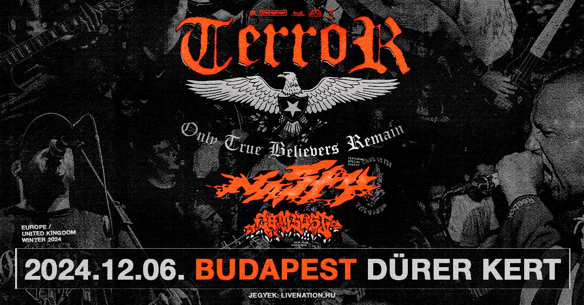 TERROR, special guest: NASTY, support: COMBUST | Budapest 2024