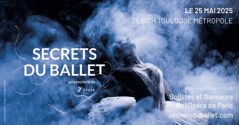 Secrets du Ballet - Episode I