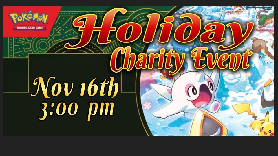 Pok\u00e9mon Holiday Charity League Challenge