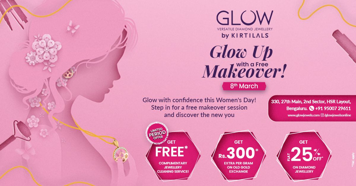 Glow up with a Free Makeover | Glow by Kirtilals | Bengaluru