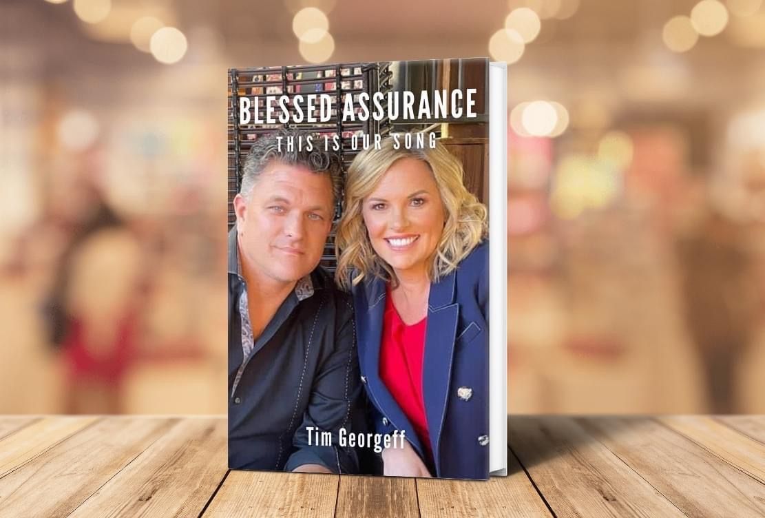 (Dallas) Tim Georgeff, Blessed Assurance