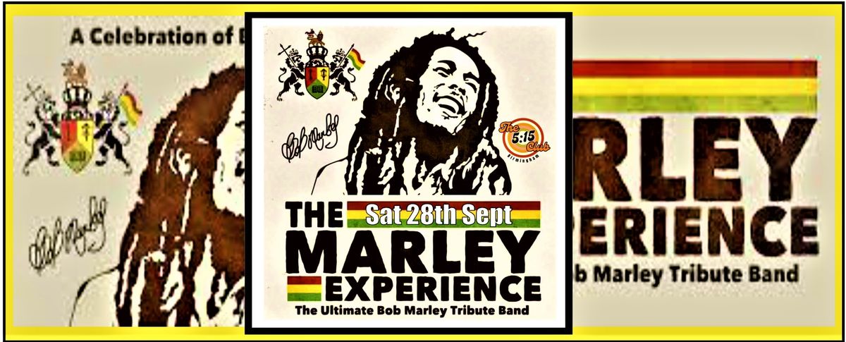 The Marley Experience a tribute to Bob Marley