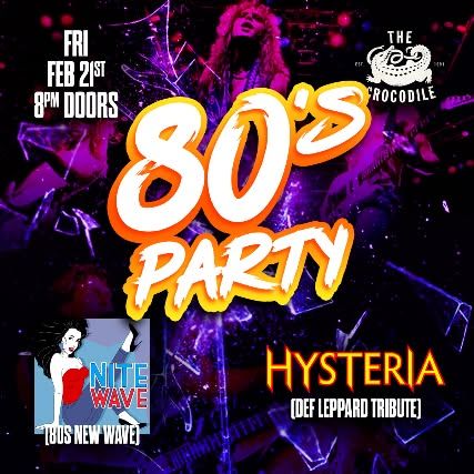 80s Party w\/ Nite Wave (80s New Wave) & Hysteria (Def Leppard Tribute)