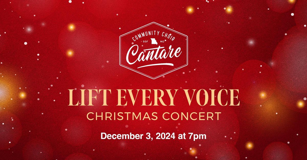 Christmas Concert - Lift Every Voice