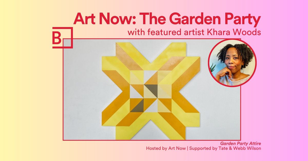 ART NOW: The Garden Party