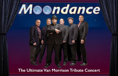 Moondance - The Ultimate Van Morrison Tribute Concert