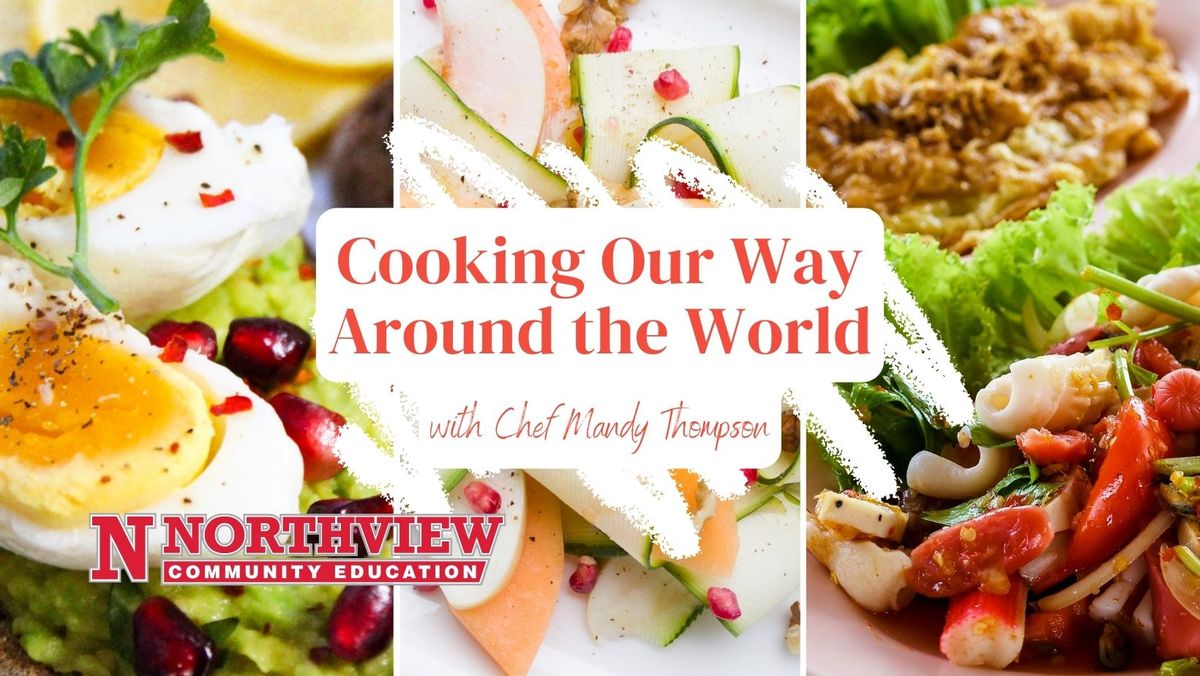Cooking Our Way Around the World (10-14 Yrs)
