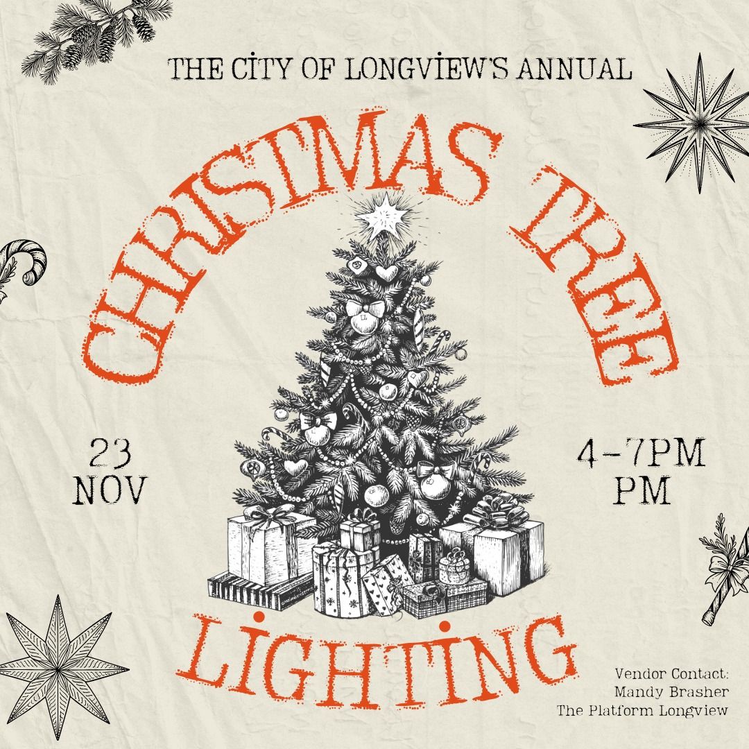 The City of Longview\u2019s Christmas Tree Lighting