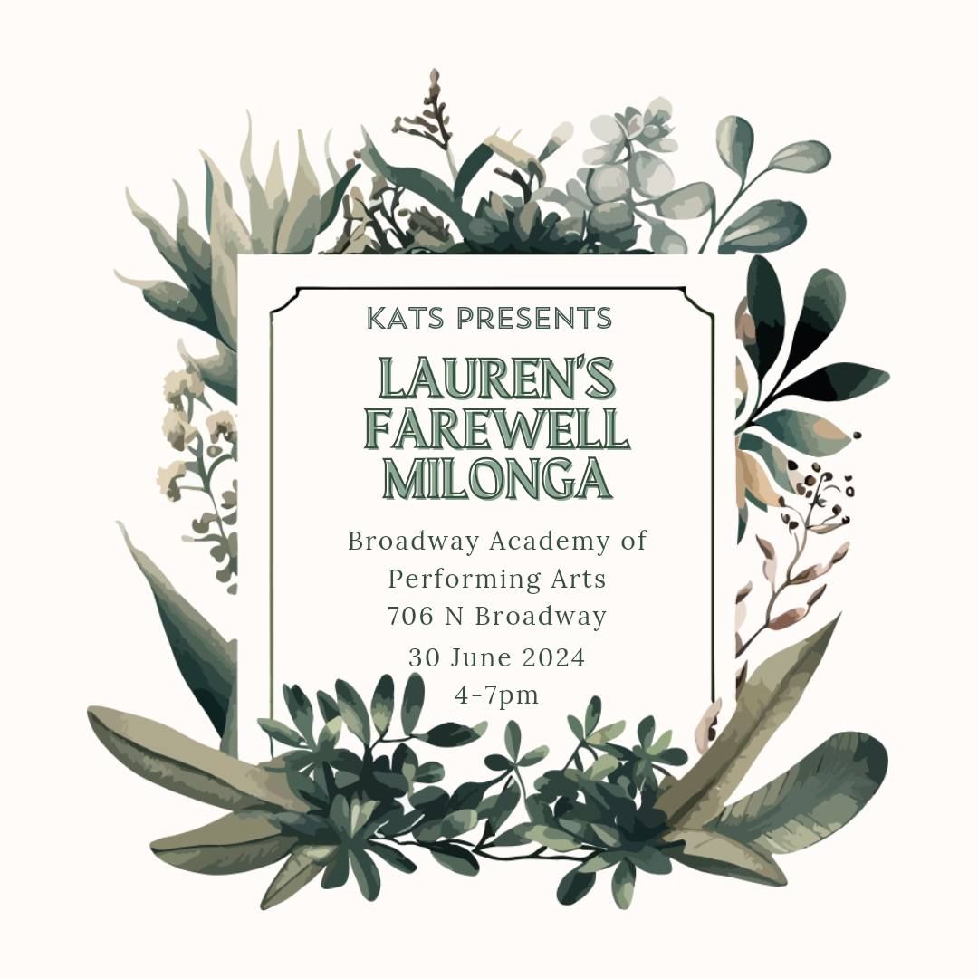 Lauren's Farewell Milonga