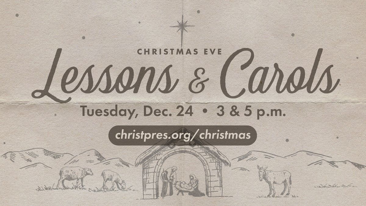 Lessons & Carols Christmas Eve Services 