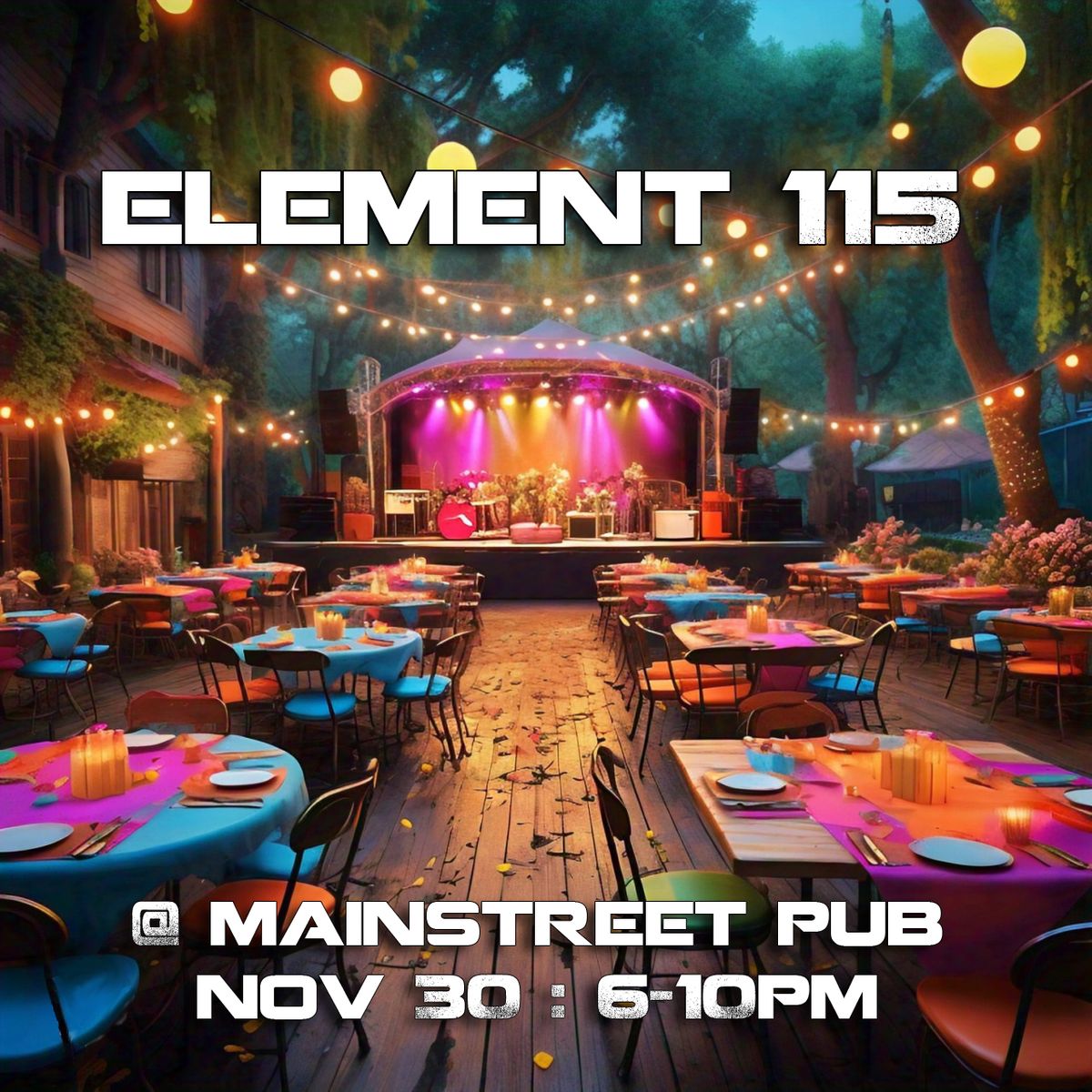 Element 115 @ Mainstreet Pub