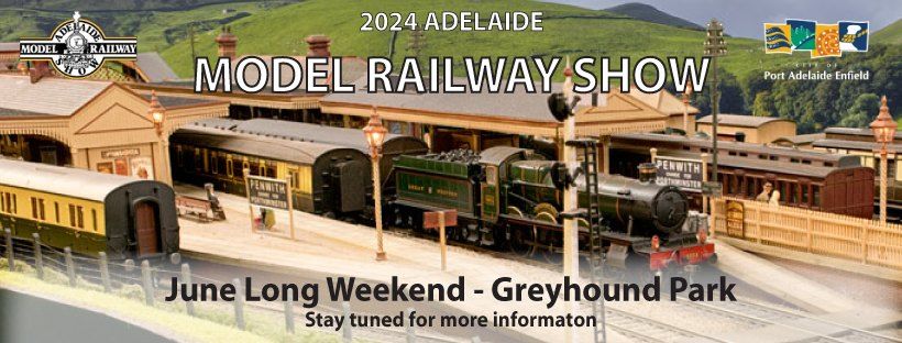 2024 Adelaide Model Railway Show