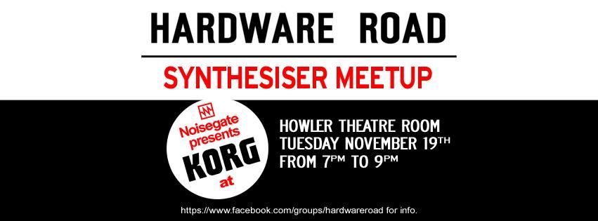 Hardware Road Synth Meet Naarm - Noisegate presents Korg