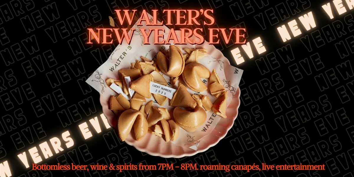 Walter's Dining Hall New Years Eve Party