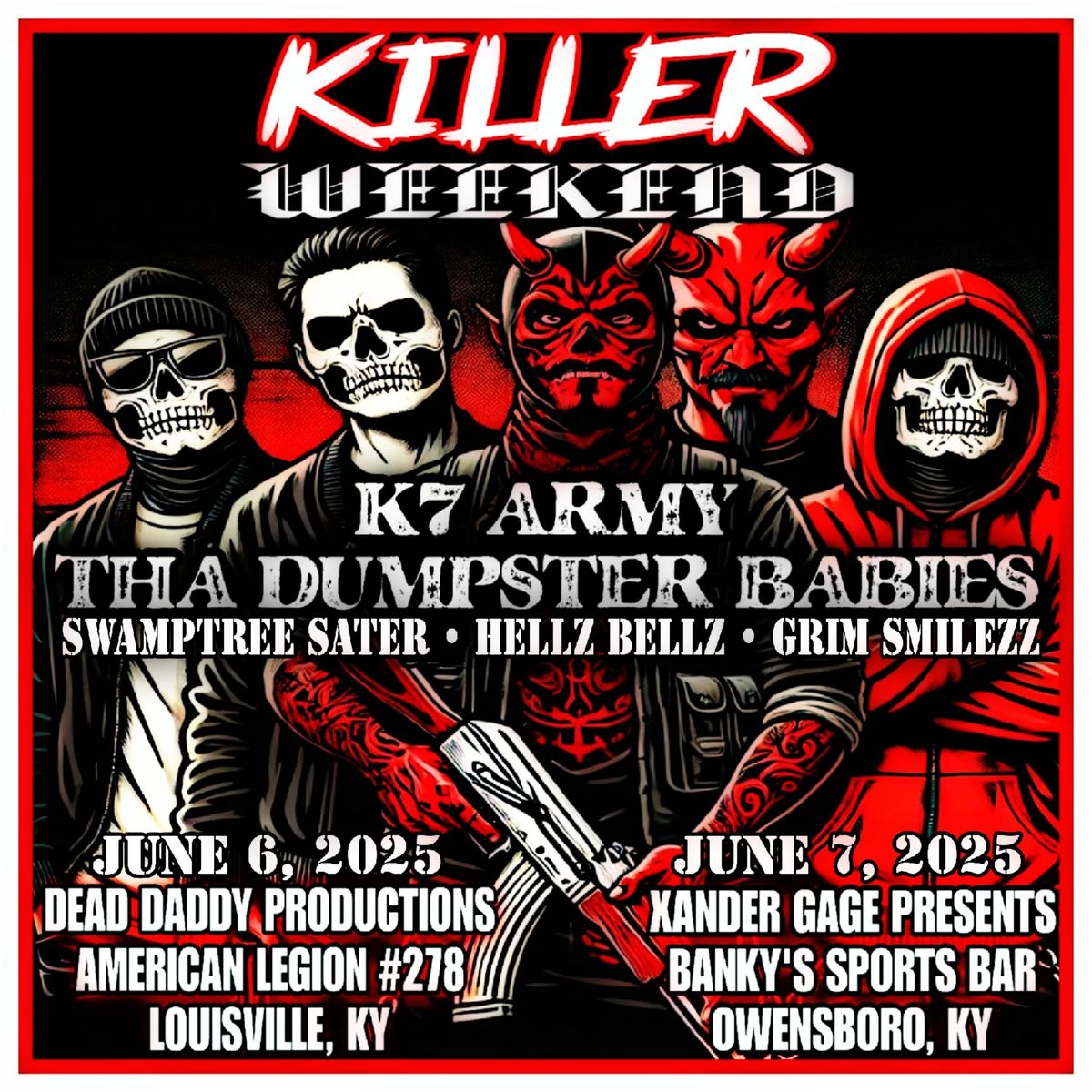 Xander Gage\/DDP Presents: Killer Weekend