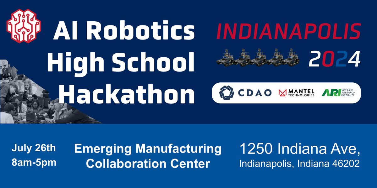 AI Futures Presents: AI Robotics High School Hackathon