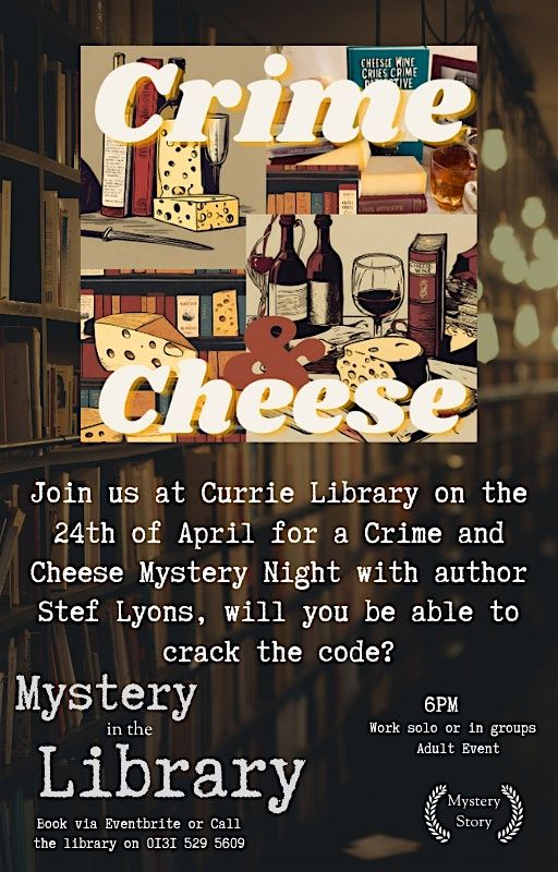 Crime and Cheese Night at Currie Library