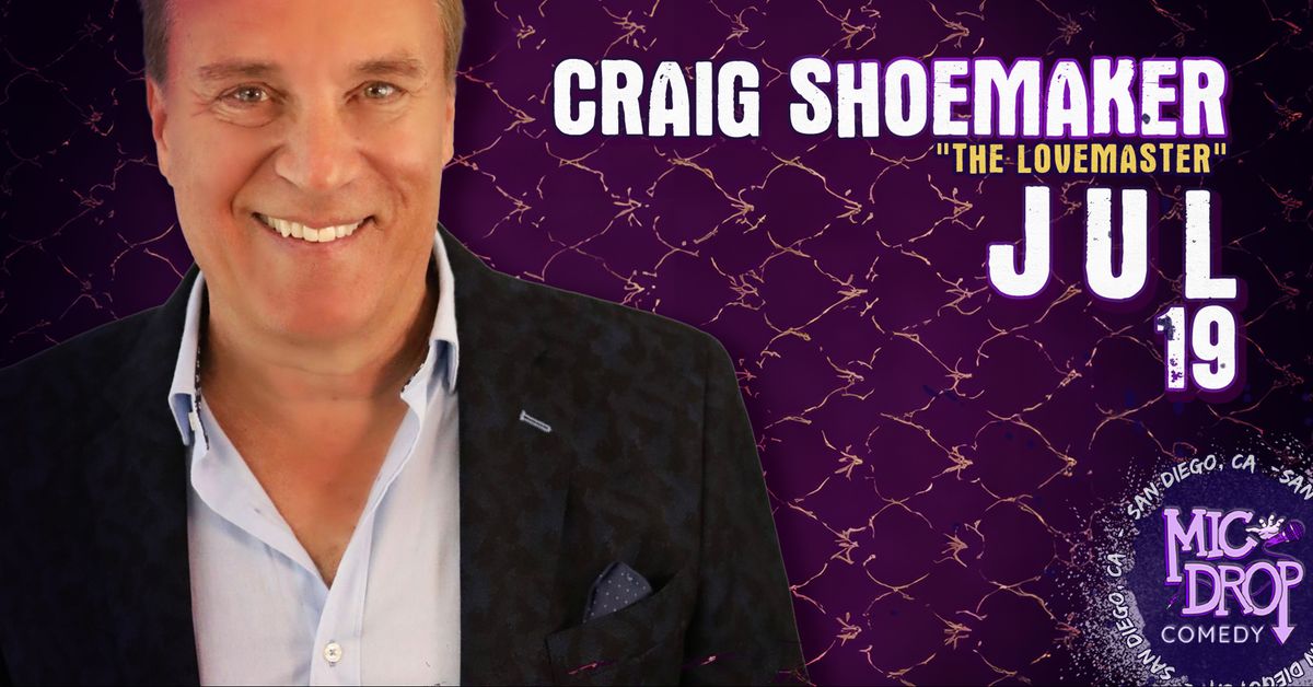 Craig "The Lovemaster" Shoemaker 