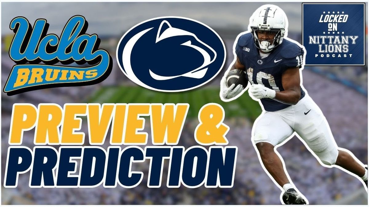 Penn State Nittany Lions at UCLA Bruins Football at Rose Bowl Stadium