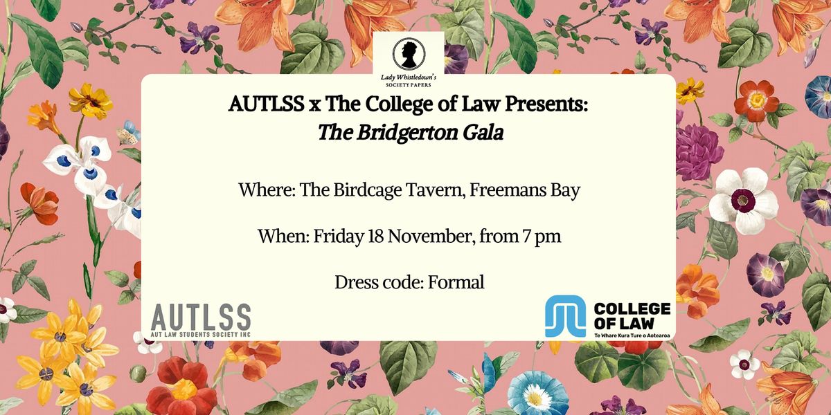 AUTLSS x The College of Law Presents: The Bridgerton Gala