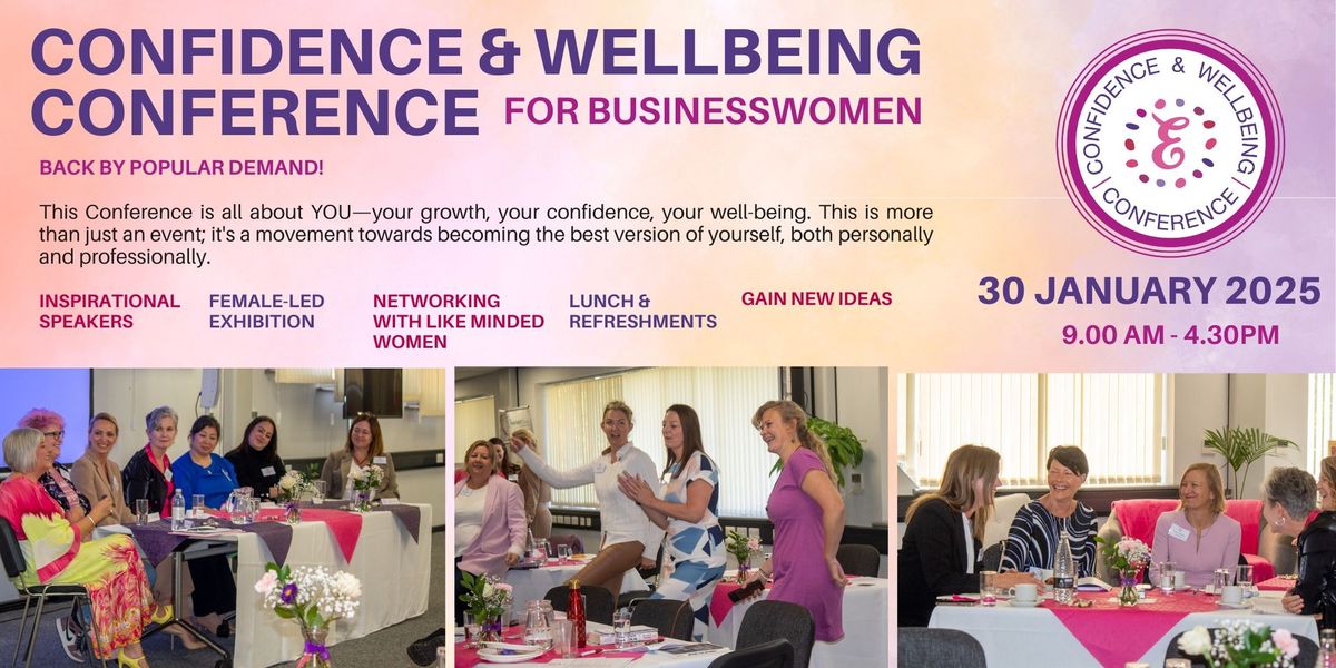 Confidence & Wellbeing Conference for Businesswomen 2025