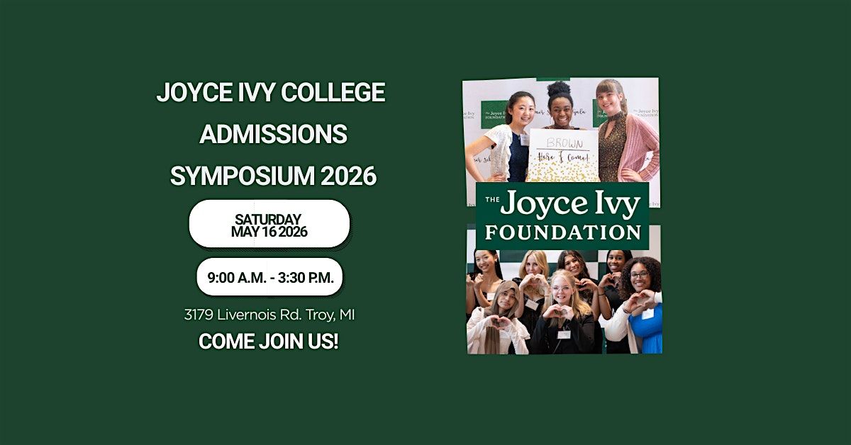 Joyce Ivy College Admissions Symposium 2026