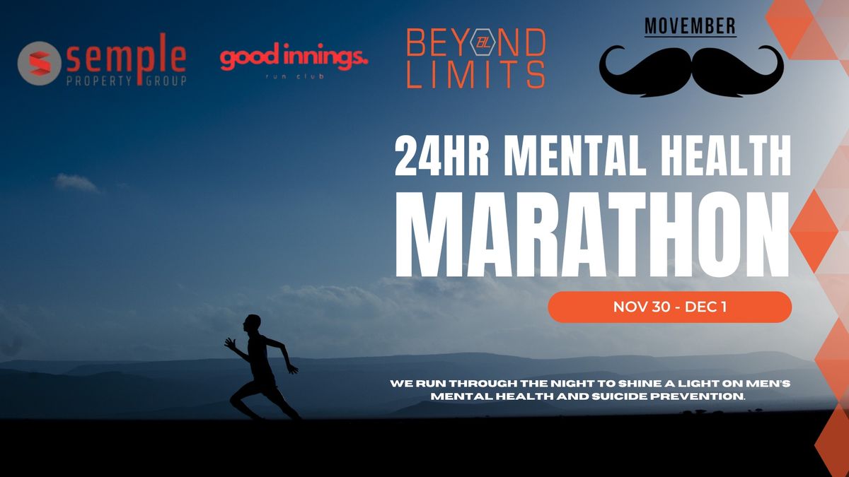 24hr Mental Health Marathon for Movember