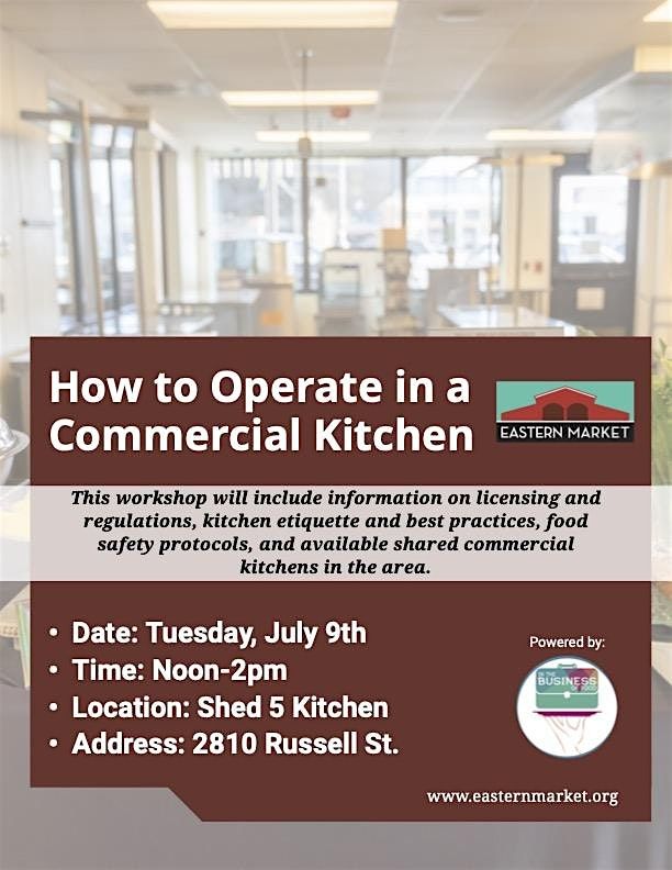 How to Operate in a Commercial Kitchen (July Session)