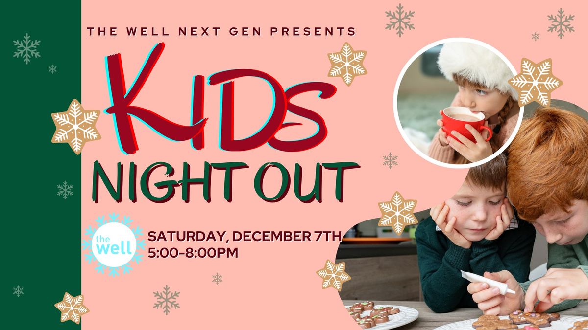 Kids Night Out (Christmas Edition)