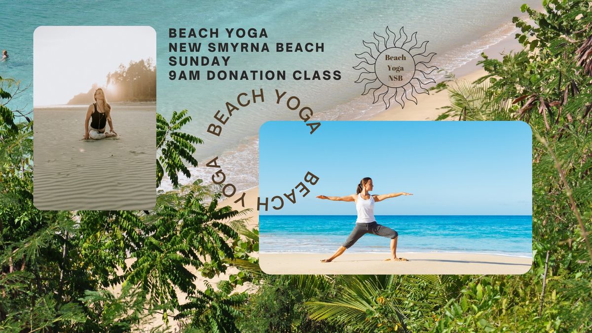 Beach Yoga in New Smyrna Beach Sunday's at 9 AM