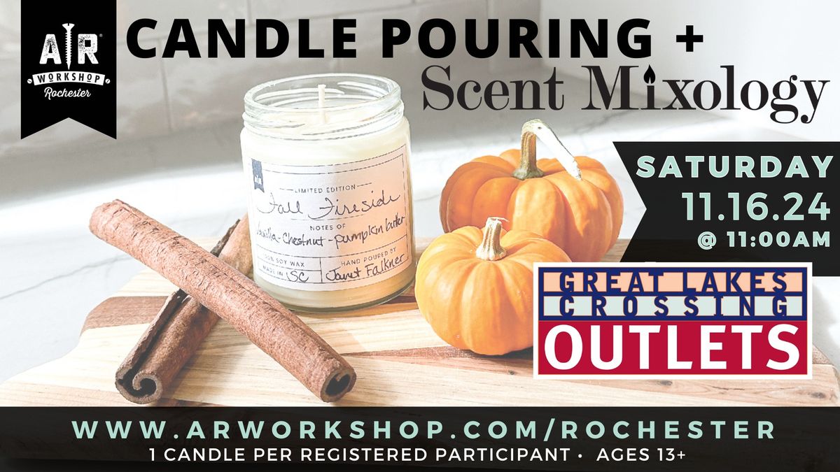 Candle Pouring Workshop at Great Lakes Crossing! - Session 1