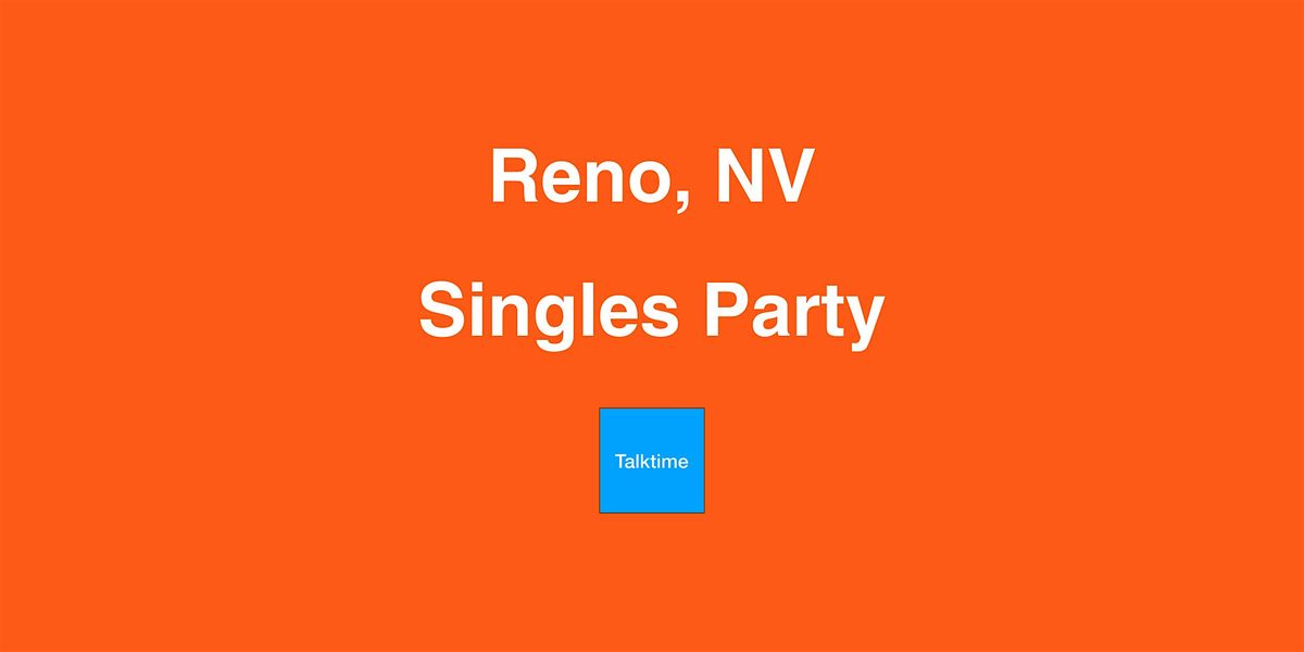 Singles Party - Reno