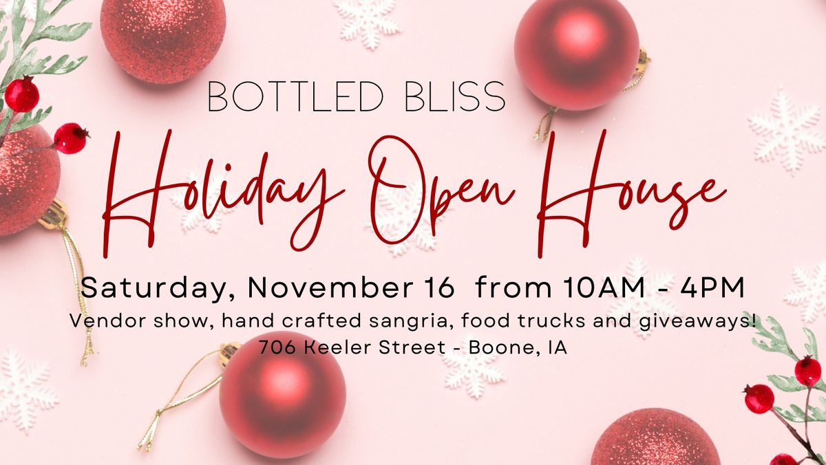 Bottled Bliss Holiday Open House