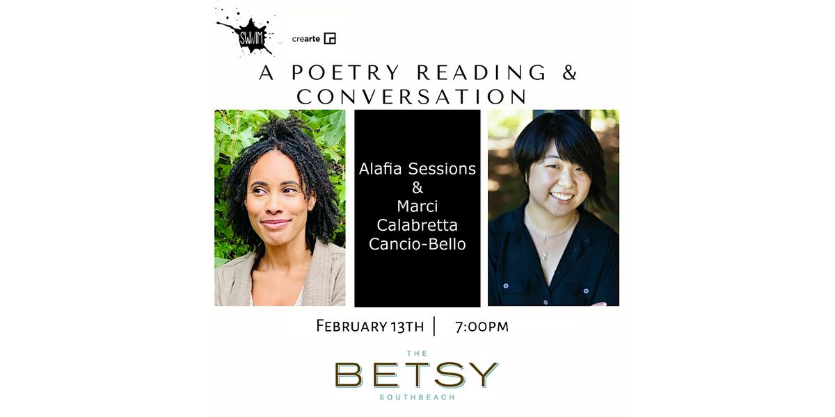 SWWIM Poetry: Alafia Sessions & Marci Calabretta Cancio-Bello