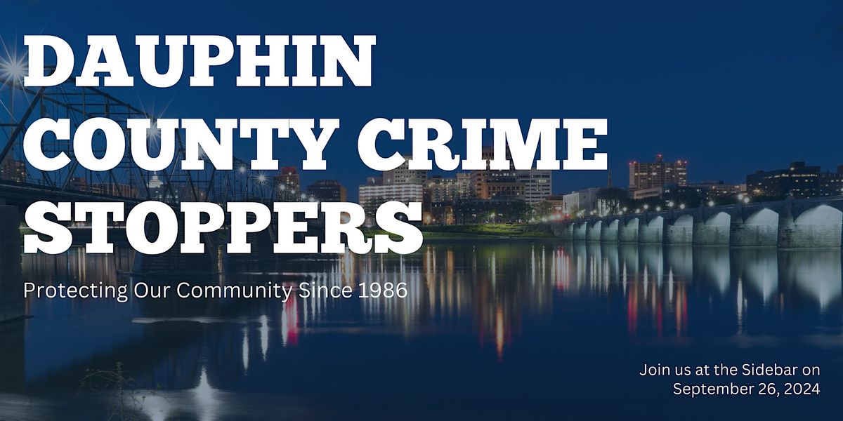Dauphin County Crime Stoppers Sidebar
