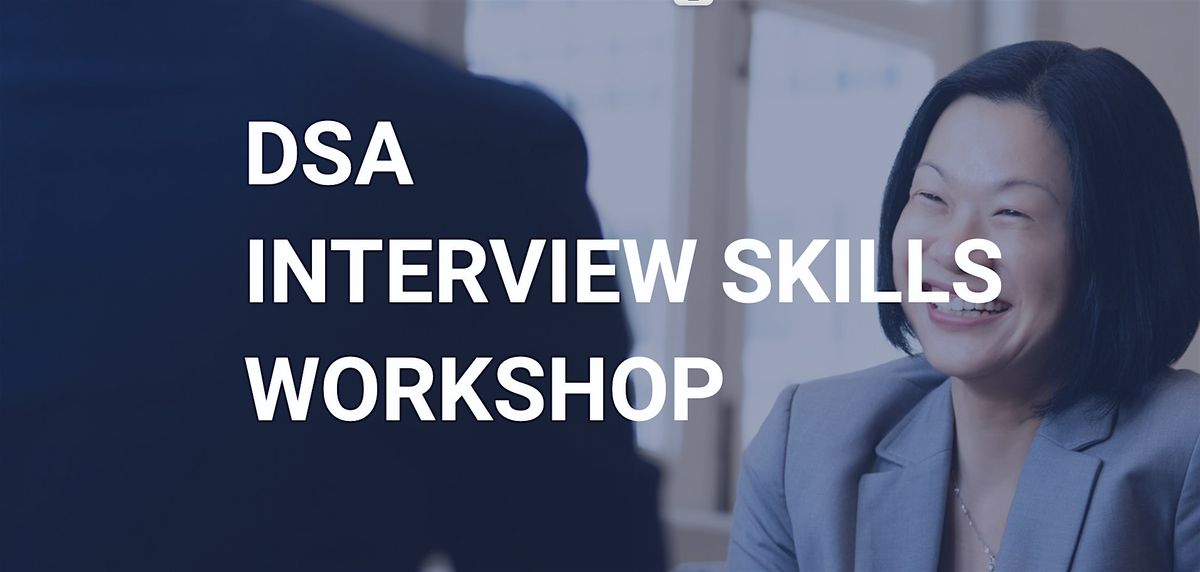 DSA Interview Skills Workshop  - 12 JUNE 2025