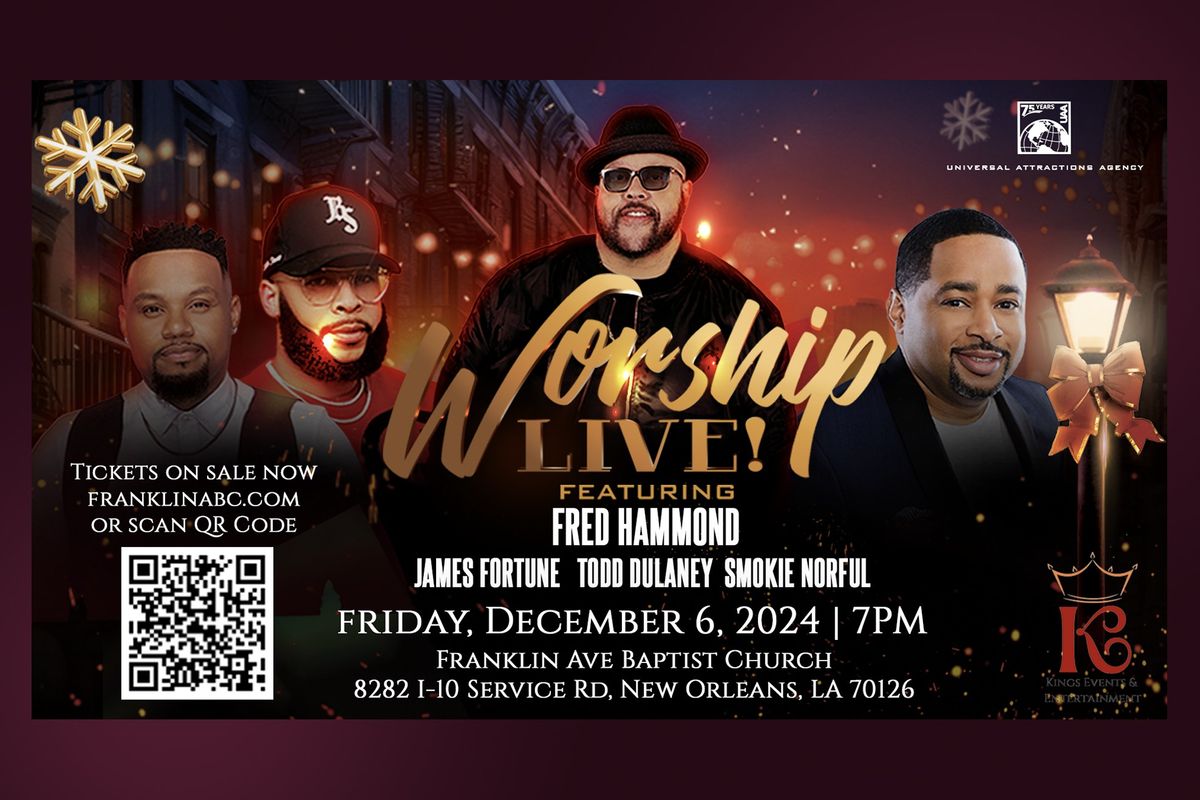 Worship Live Concert w\/Fred Hammond