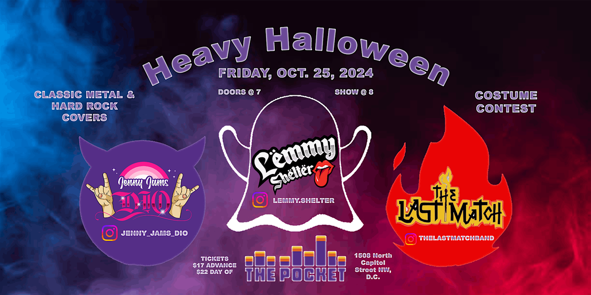 Heavy Halloween feat. Lemmy Shelter w\/ The Last Match + Jenny Jams Dio