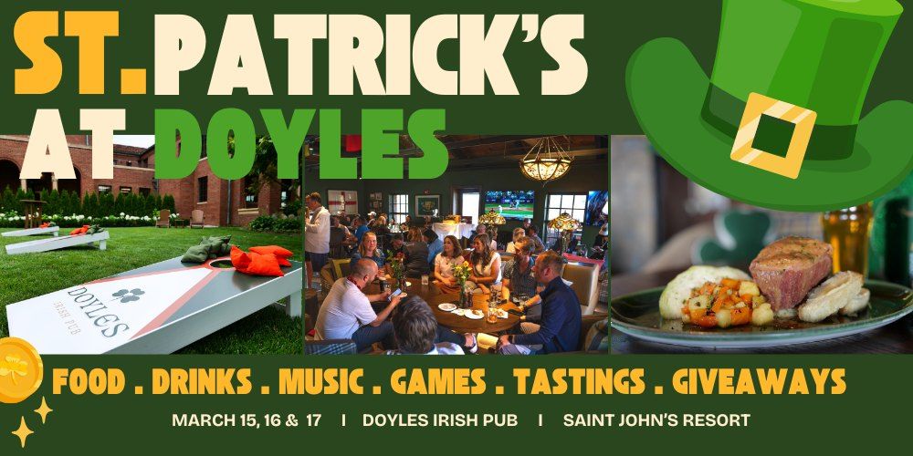 St. Patrick's Day Weekend at Doyles Irish Pub