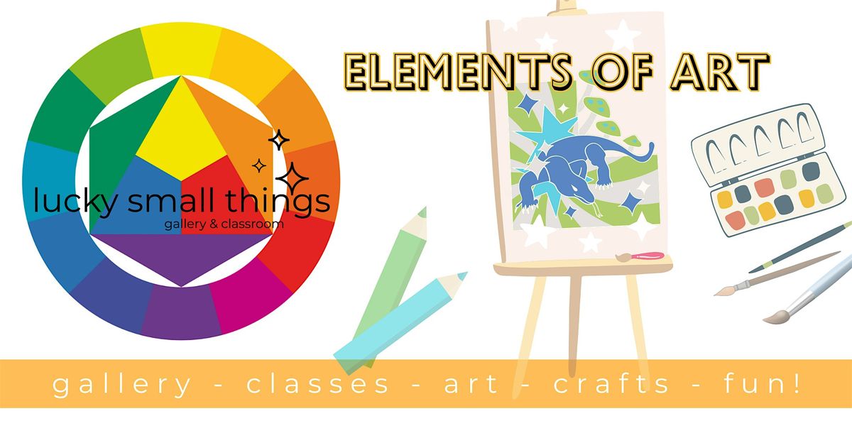 The Elements of Art Summer Session for Teens! 3 Day Mini Camp