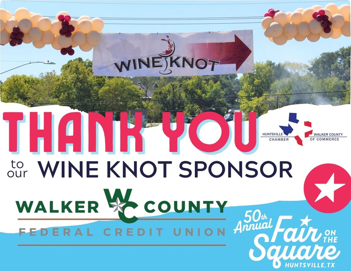 50th Annual Fair On The Square - Wine Knot