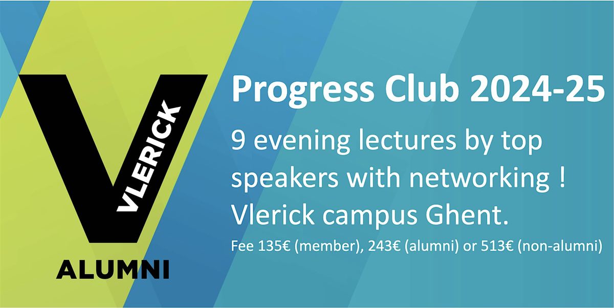 Vlerick Business School - 9 top level evening lectures - Campus GHENT