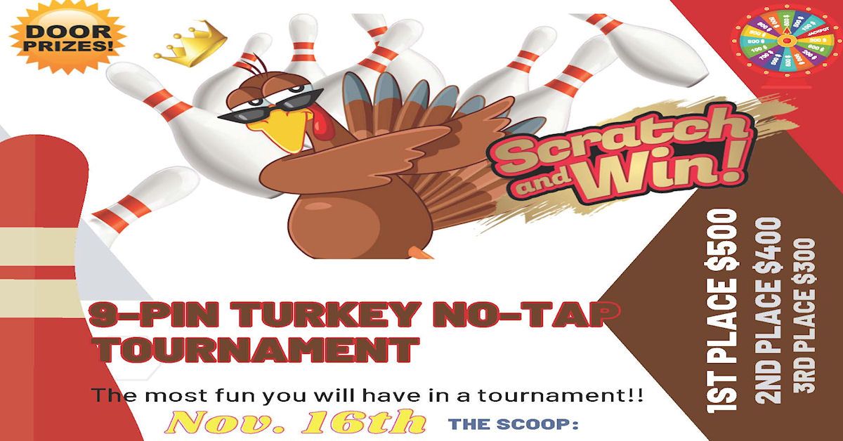 9 Pin Turkey No Tap Tournament Presented by Common Roots Brewing Company