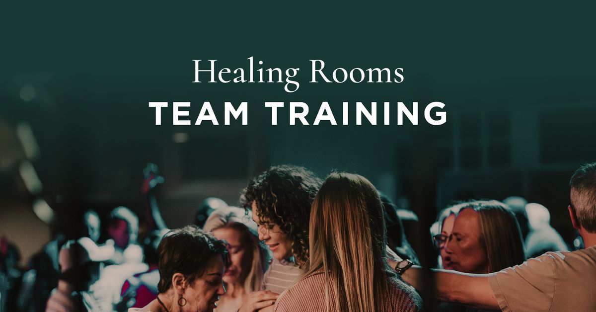 Healing Rooms Team Training