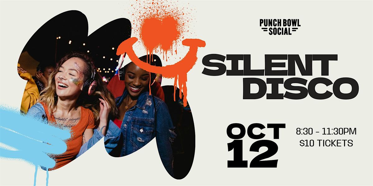 Silent Disco! at Punch Bowl Social Denver