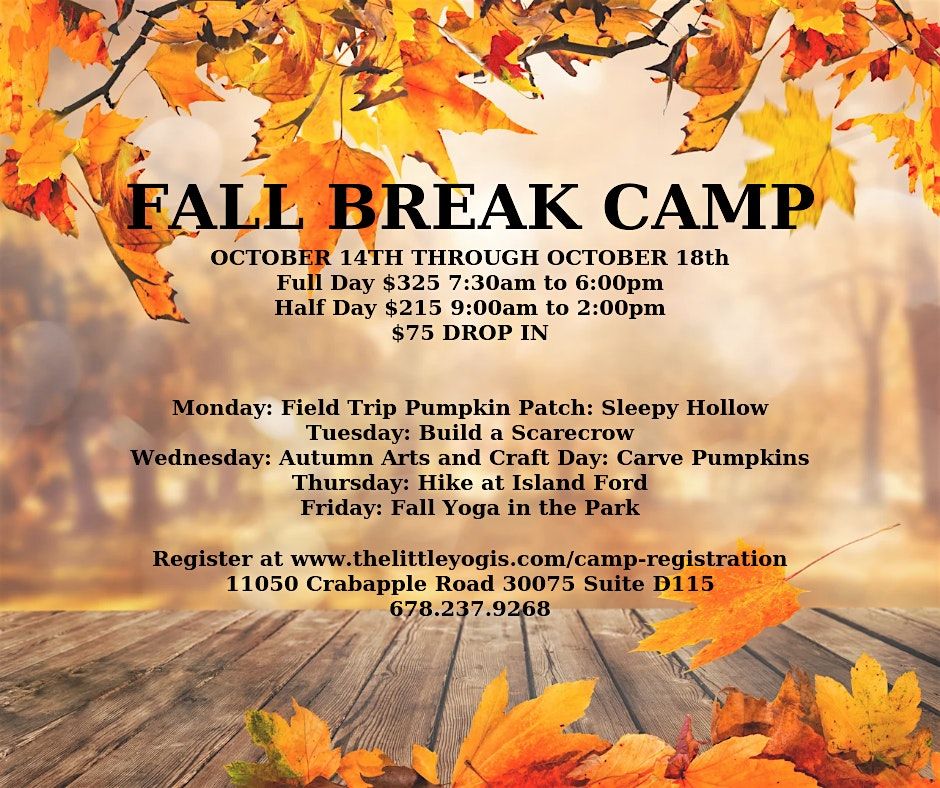 FALL BREAK CAMP