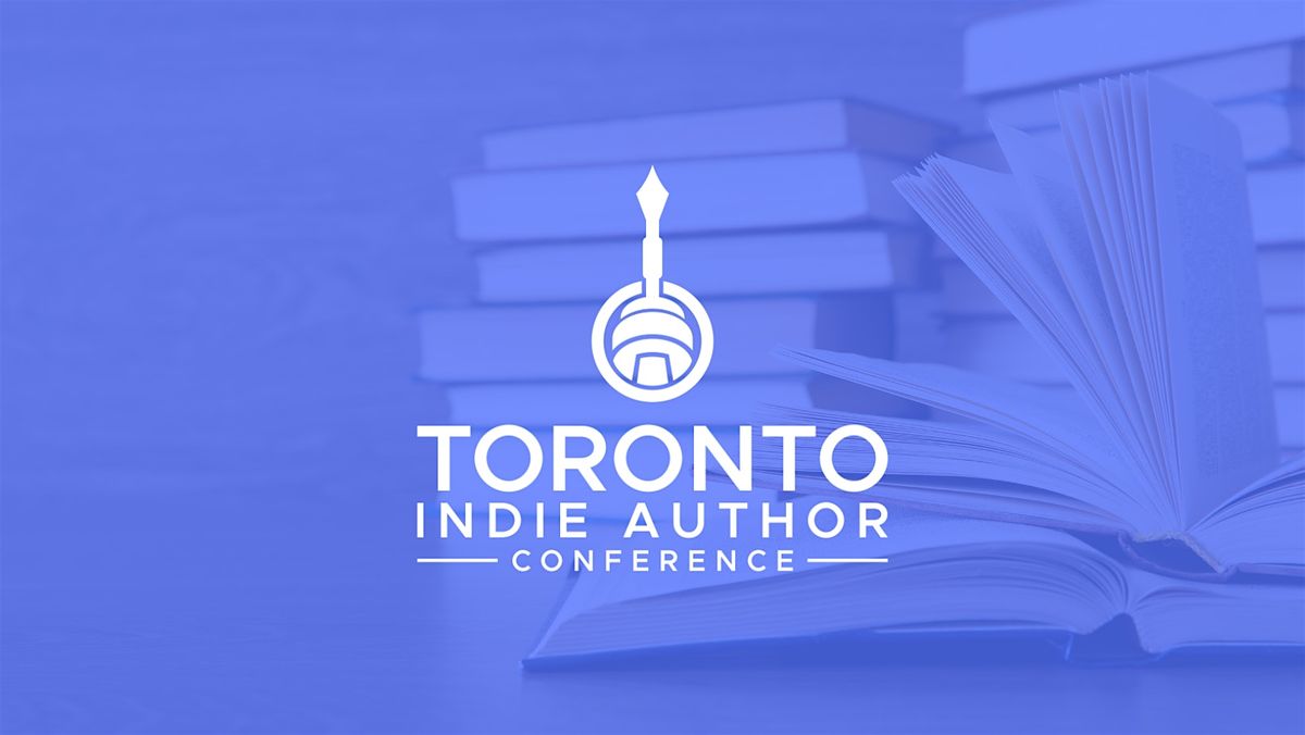 Toronto Indie Author Conference 2025