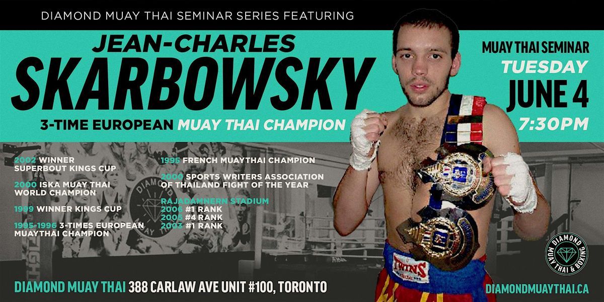 Jean-Charles Skarbowsky Seminar at Diamond Muay Thai