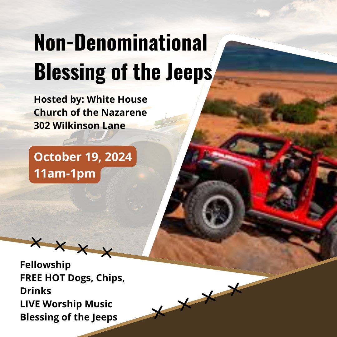 Non-Denominational Blessing of the Jeeps